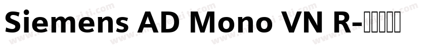 Siemens AD Mono VN R字体转换